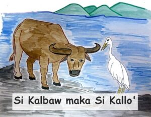 Click to Download the story of "Si Kalbaw maka si Kallo'"